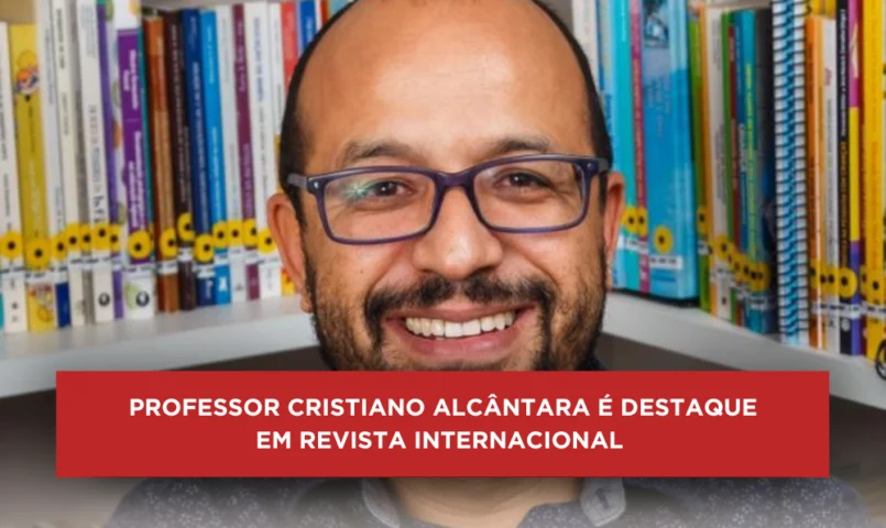 Professor Cristiano Alcântara é destaque em revista internacional!